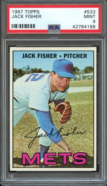 1967 TOPPS 533 JACK FISHER PSA MINT 9