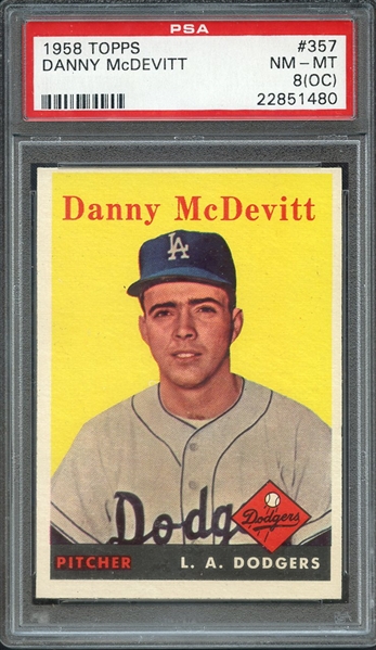 1958 TOPPS 357 DANNY McDEVITT PSA NM-MT 8 (OC)
