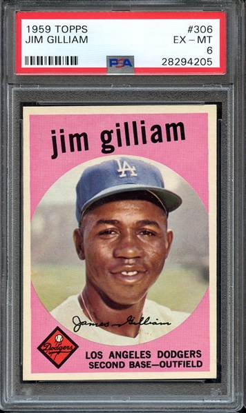 1959 TOPPS 306 JIM GILLIAM PSA EX-MT 6