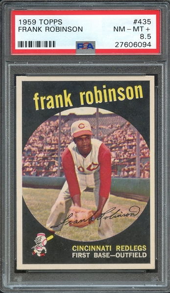 1959 TOPPS 435 FRANK ROBINSON PSA NM-MT+ 8.5