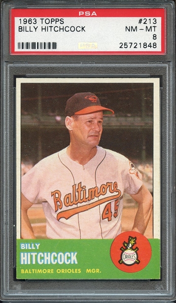 1963 TOPPS 213 BILLY HITCHCOCK PSA NM-MT 8