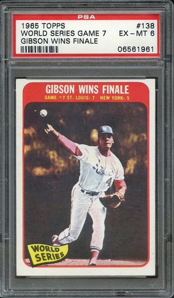 1965 TOPPS 138 WORLD SERIES GAME 7 GIBSON WINS FINALE PSA EX-MT 6