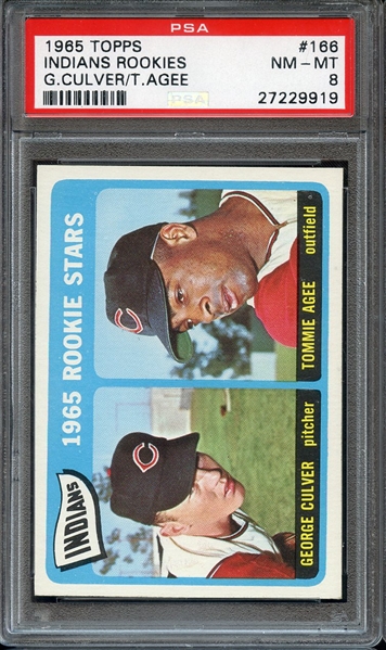 1965 TOPPS 166 INDIANS ROOKIES G.CULVER/T.AGEE PSA NM-MT 8