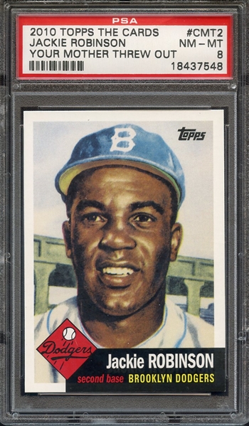 2010 TOPPS CARDS YOUR MOTHER THREW OUT CMT2 JACKIE ROBINSON PSA NM-MT 8