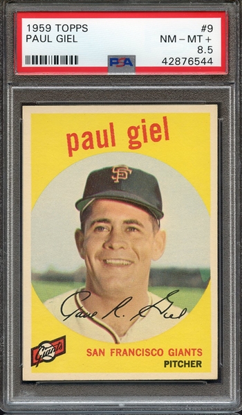 1959 TOPPS 9 PAUL GIEL PSA NM-MT+ 8.5