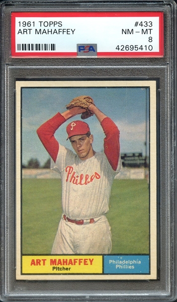 1961 TOPPS 433 ART MAHAFFEY PSA NM-MT 8