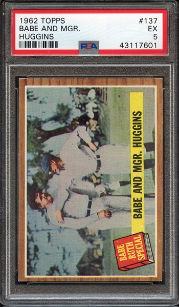 1962 TOPPS 137 BABE AND MGR. HUGGINS PSA EX 5