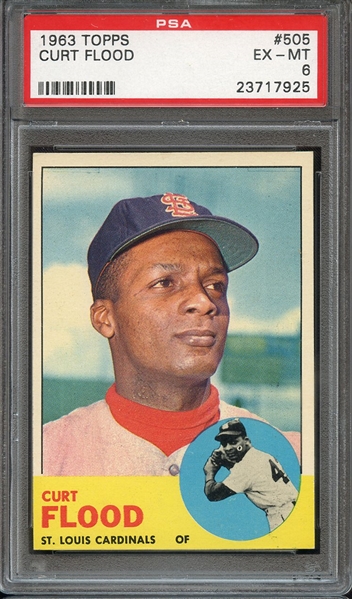 1963 TOPPS 505 CURT FLOOD PSA EX-MT 6