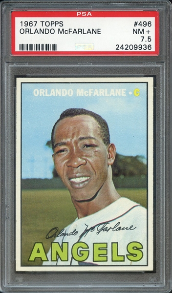 1967 TOPPS 496 ORLANDO McFARLANE PSA NM+ 7.5