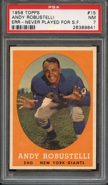 1958 TOPPS 15 ANDY ROBUSTELLI PSA NM 7