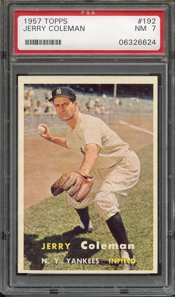 1957 TOPPS 192 JERRY COLEMAN PSA NM 7
