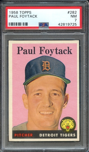 1958 TOPPS 282 PAUL FOYTACK PSA NM 7