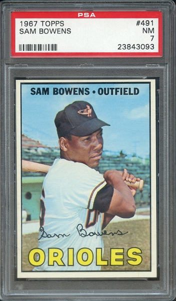 1967 TOPPS 491 SAM BOWENS PSA NM 7