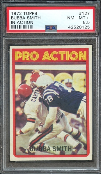 1972 TOPPS 127 BUBBA SMITH IN ACTION PSA NM-MT+ 8.5