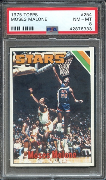 1975 TOPPS 254 MOSES MALONE PSA NM-MT 8