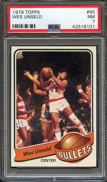 1979 TOPPS 65 WES UNSELD PSA NM 7