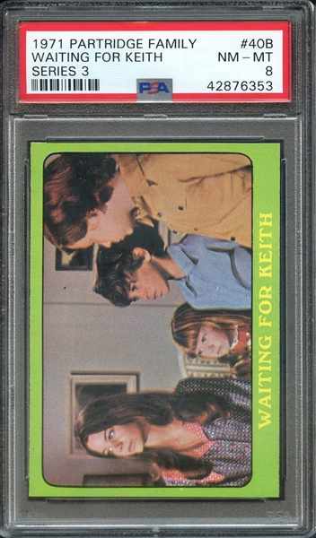 1971 PARTRIDGE FAMILY SERIES 3 40B WAITING FOR KEITH SERIES 3 PSA NM-MT 8