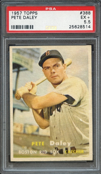 1957 TOPPS 388 PETE DALEY PSA EX+ 5.5