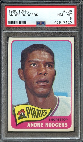 1965 TOPPS 536 ANDRE RODGERS PSA NM-MT 8