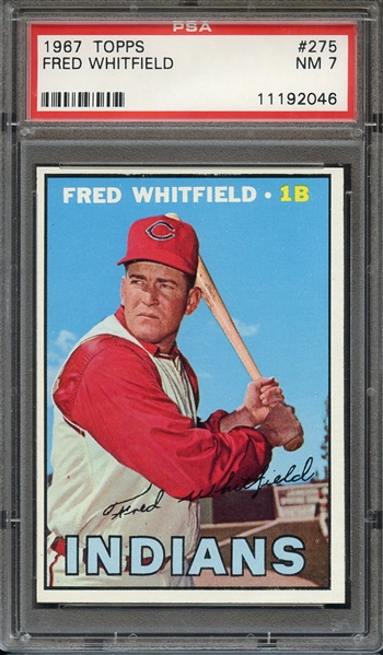 1967 TOPPS 275 FRED WHITFIELD PSA NM 7