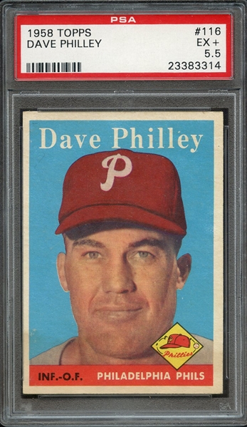 1958 TOPPS 116 DAVE PHILLEY PSA EX+ 5.5
