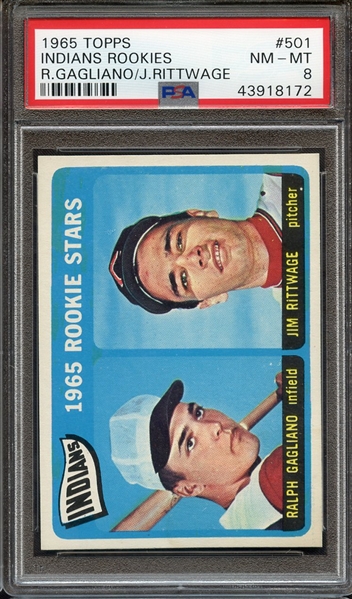 1965 TOPPS 501 INDIANS ROOKIES R.GAGLIANO/J.RITTWAGE PSA NM-MT 8