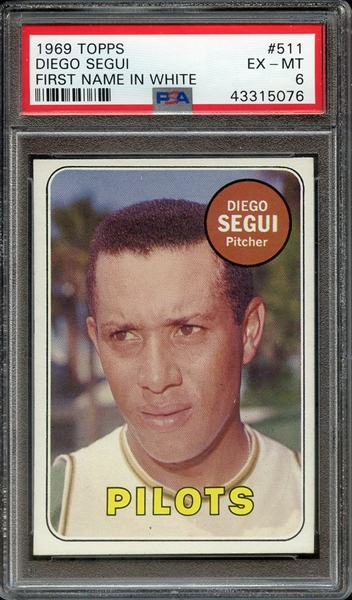 1969 TOPPS 511 DIEGO SEGUI FIRST NAME IN WHITE PSA EX-MT 6