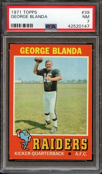 1971 TOPPS 39 GEORGE BLANDA PSA NM 7