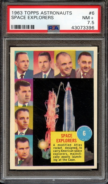 1963 TOPPS ASTRONAUTS 6 SPACE EXPLORERS PSA NM+ 7.5