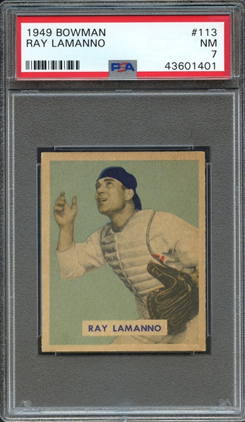 1949 BOWMAN 113 RAY LAMANNO PSA NM 7
