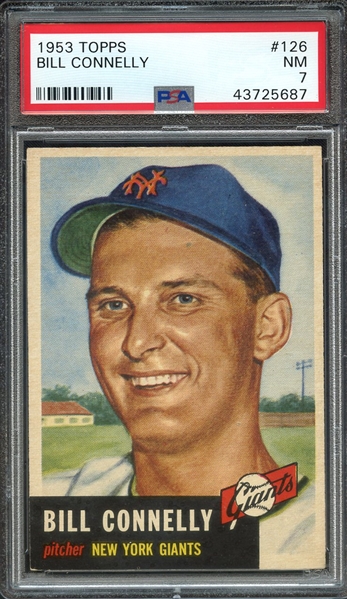 1953 TOPPS 126 BILL CONNELLY PSA NM 7