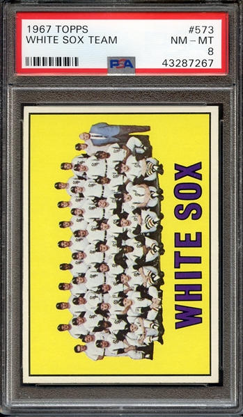 1967 TOPPS 573 WHITE SOX TEAM PSA NM-MT 8
