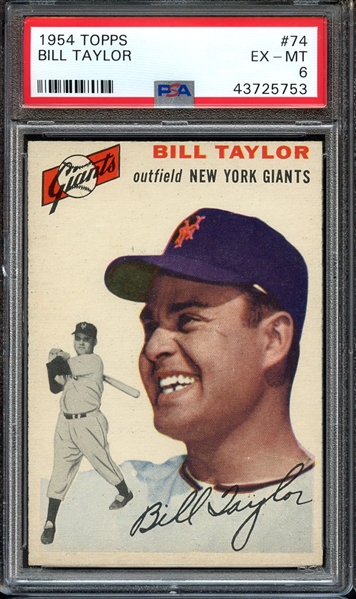 1954 TOPPS 74 BILL TAYLOR PSA EX-MT 6
