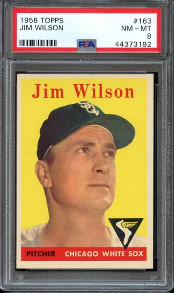 1958 TOPPS 163 JIM WILSON PSA NM-MT 8