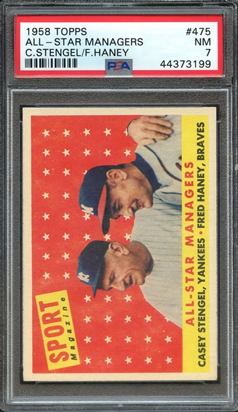 1958 TOPPS 475 ALL-STAR MANAGERS C.STENGEL/F.HANEY PSA NM 7