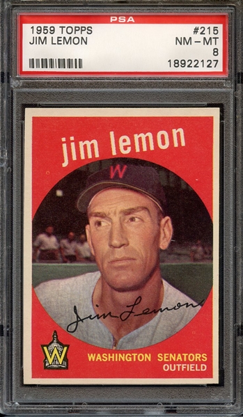 1959 TOPPS 215 JIM LEMON PSA NM-MT 8