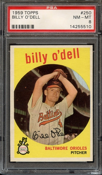 1959 TOPPS 250 BILLY O'DELL PSA NM-MT 8