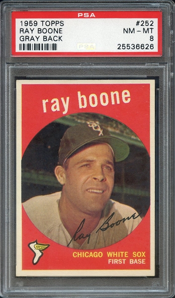 1959 TOPPS 252 RAY BOONE GRAY BACK PSA NM-MT 8
