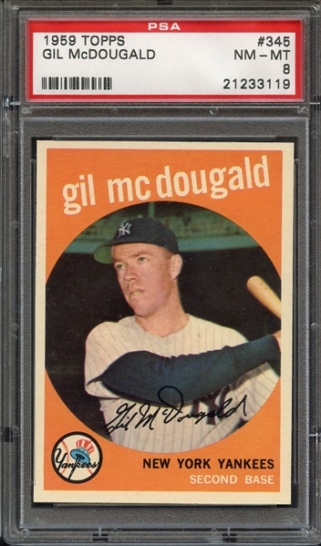 1959 TOPPS 345 GIL McDOUGALD PSA NM-MT 8