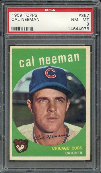 1959 TOPPS 367 CAL NEEMAN PSA NM-MT 8