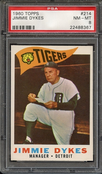 1960 TOPPS 214 JIMMIE DYKES PSA NM-MT 8