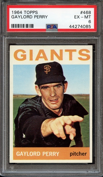 1964 TOPPS 468 GAYLORD PERRY PSA EX-MT 6