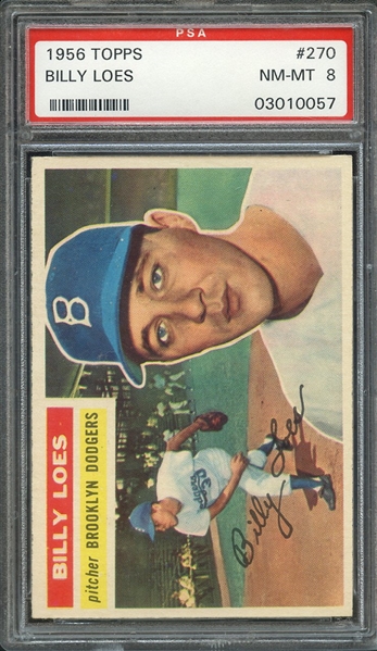 1956 TOPPS 270 BILLY LOES PSA NM-MT 8