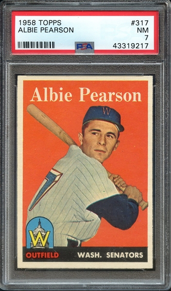1958 TOPPS 317 ALBIE PEARSON PSA NM 7