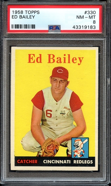 1958 TOPPS 330 ED BAILEY PSA NM-MT 8