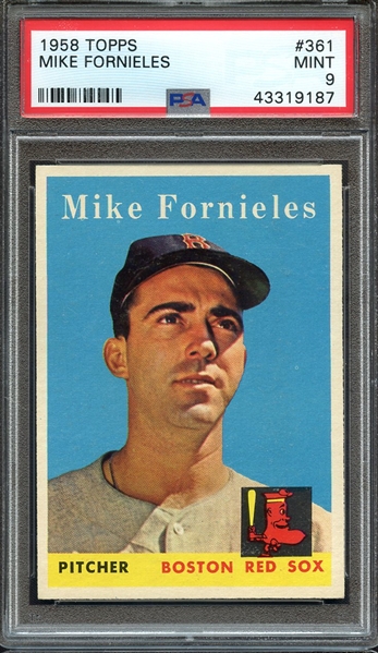 1958 TOPPS 361 MIKE FORNIELES PSA MINT 9