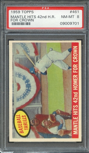 1959 TOPPS 461 MANTLE HITS 42nd HOMER FOR CROWN PSA NM-MT 8