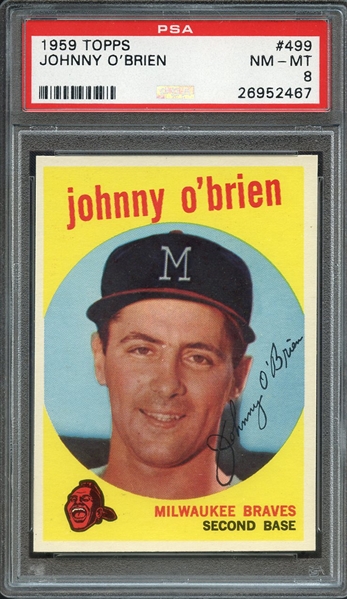 1959 TOPPS 499 JOHNNY O'BRIEN PSA NM-MT 8