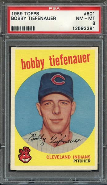 1959 TOPPS 501 BOBBY TIEFENAUER PSA NM-MT 8