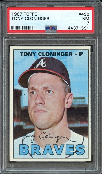 1967 TOPPS 490 TONY CLONINGER PSA NM 7
